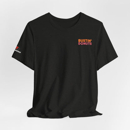 Bustin' Donuts Tee