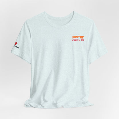 Bustin' Donuts Tee