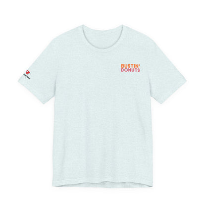 Bustin' Donuts Tee